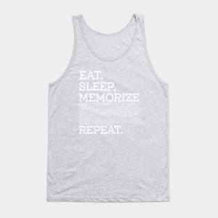 Cycle 2 Eat Sleep Memorize Repeat Memory Master Tank Top